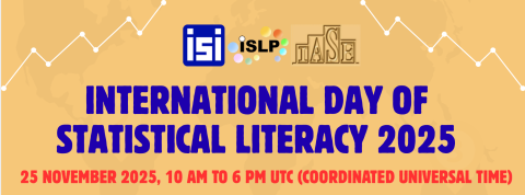 Logo for International Day of Statistical Literacy 2025 with the ISI, ISLP and IASE logos at the top and the date and time information at the bottom for 25 November 2025, 10 AM to 6 PM UTC